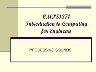 CMPS1371 Introduction to Computing for Engineers