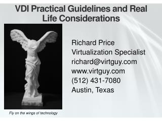VDI Practical Guidelines and Real Life Considerations