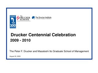 Drucker Centennial Celebration