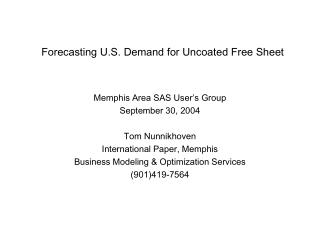 Forecasting U.S. Demand for Uncoated Free Sheet