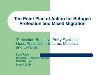 Ten Point Plan of Action for Refugee Protection and Mixed Migration