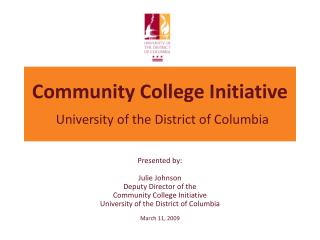 Community College Initiative University of the District of Columbia