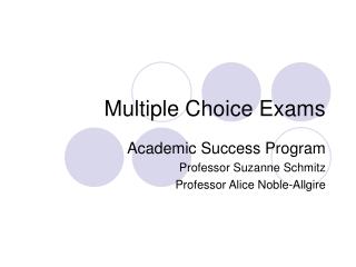 Multiple Choice Exams