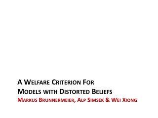 Welfare Analysis for Behavioral Models
