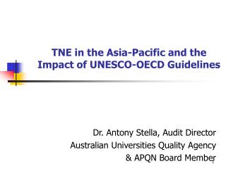 TNE in the Asia-Pacific and the Impact of UNESCO-OECD Guidelines