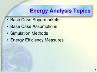 Energy Analysis Topics
