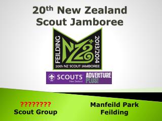 20 th New Zealand Scout Jamboree