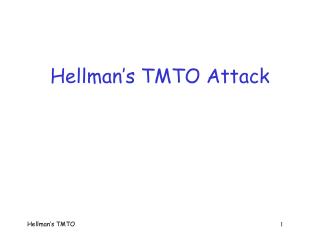 Hellman’s TMTO Attack