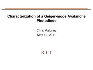 Characterization of a Geiger-mode Avalanche Photodiode
