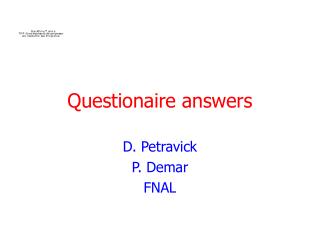 Questionaire answers