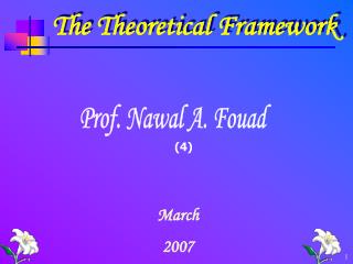 The Theoretical Framework