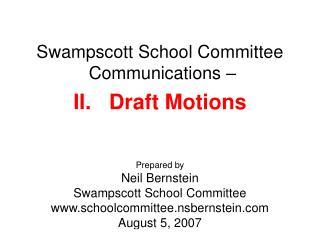 Swampscott School Committee Communications – II. Draft Motions