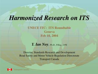 Harmonized Research on ITS