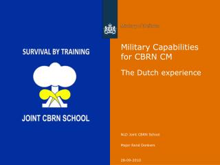 Military Capabilities for CBRN CM