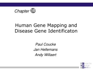 Human Gene Mapping and Disease Gene Identificaton