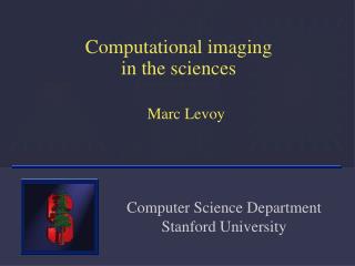 Computational imaging in the sciences