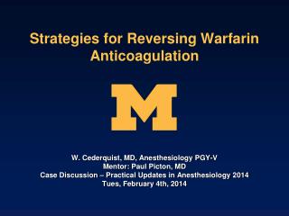 Strategies for Reversing Warfarin Anticoagulation