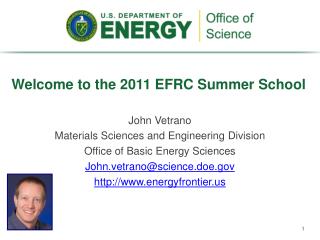 Welcome to the 2011 EFRC Summer School