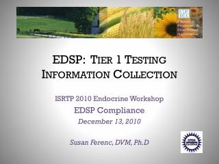 EDSP: Tier 1 Testing Information Collection