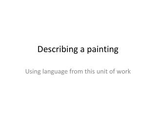 Describing a painting