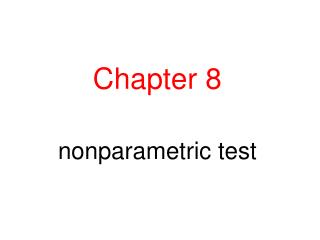 Chapter 8 nonparametric test
