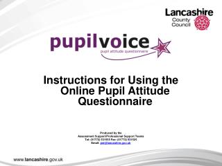 Instructions for Using the Online Pupil Attitude Questionnaire Produced by the