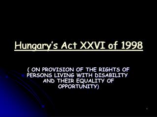 Hungary’s Act XXVI of 1998