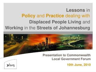 Presentation to Commonwealth Local Government Forum 10th June, 2010