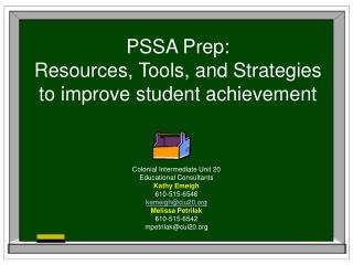 PSSA Prep: Resources, Tools, and Strategies to improve student achievement