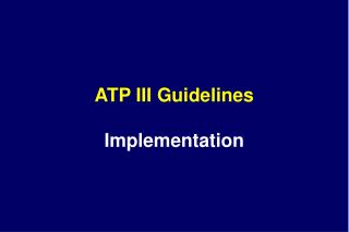 ATP III Guidelines Implementation
