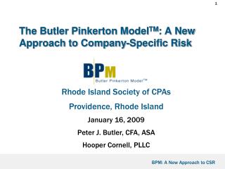 The Butler Pinkerton Model TM : A New Approach to Company-Specific Risk