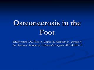Osteonecrosis in the Foot