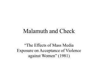 Malamuth and Check