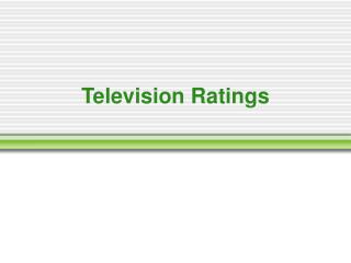 Television Ratings