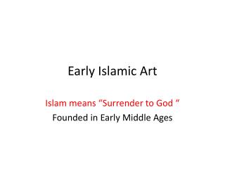 Early Islamic Art