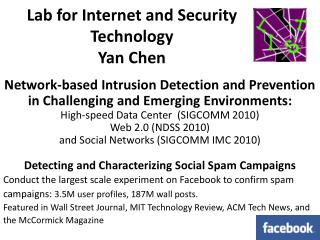 Lab for Internet and Security Technology Yan Chen