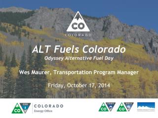 ALT Fuels Colorado Odyssey Alternative Fuel Day