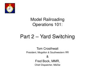 Model Railroading Operations 101: Part 2 – Yard Switching