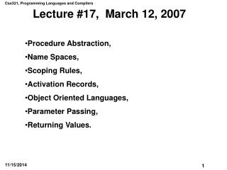 Lecture #17, March 12, 2007