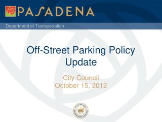 Off-Street Parking Policy Update