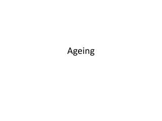 Ageing