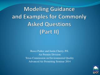 Modeling Guidance and Examples for Commonly Asked Questions (Part II)
