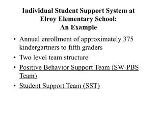 Individual Student Support System at Elroy Elementary School: An Example