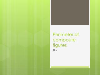Perimeter of composite figures