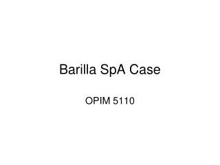 Barilla SpA Case