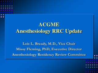 ACGME Anesthesiology RRC Update