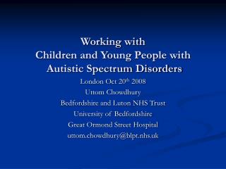 Working with Children and Young People with Autistic Spectrum Disorders