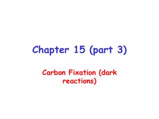 Chapter 15 (part 3)