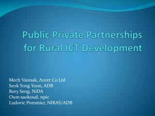 Public Private Partnerships for Rural ICT Development