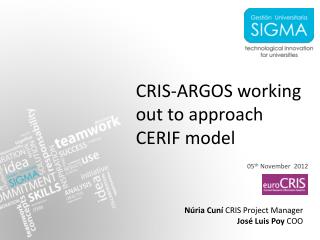 CRIS-ARGOS working out to approach CERIF model